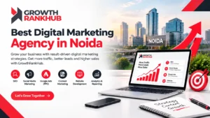 Best Digital Marketing Agency in Noida